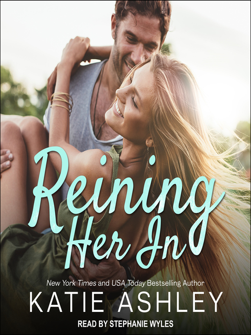 Title details for Reining Her In by Katie Ashley - Wait list